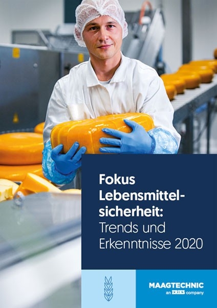 Maagtechnic Whitepaper "Fokus Lebensmittelsicherheit: Trends und Erkenntnisse 2020"